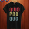 Vintage Quid Pro Quo T shirt