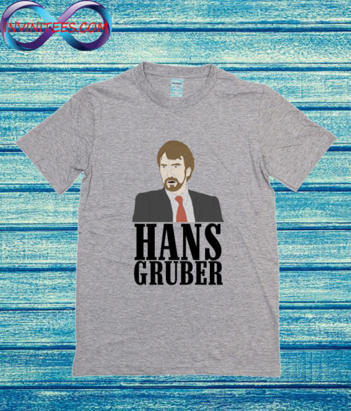 Hans Gruber die hard T Shirt