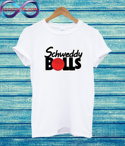 schweddy balls dodgeball T Shirt