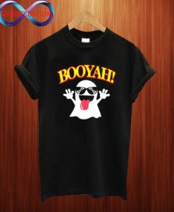 Booyah Ghost Horror T Shirt