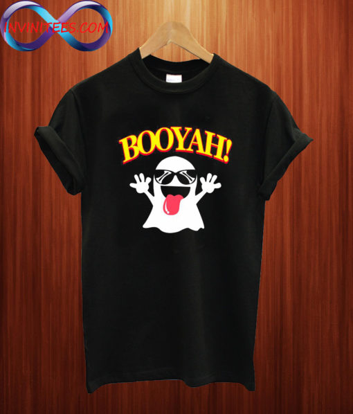 Booyah Ghost Horror T Shirt