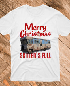 Merry Christmas Shitters Full T Shirt