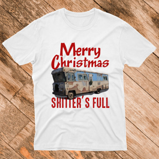 Merry Christmas Shitters Full T Shirt