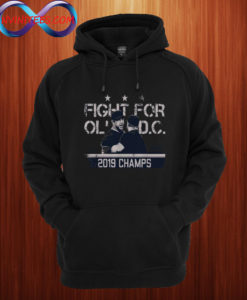 Fight for old DC 2019 champs Hoodie