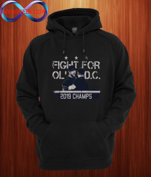 Fight for old DC 2019 champs Hoodie