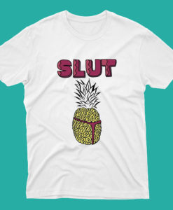 Pineapple Slut Color Draw T Shirt