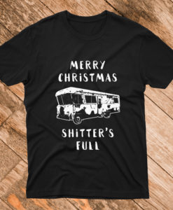 Shitters Full Merry Christmas T Shirt