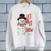 Simply Southern Let It Snow Sweatshirt