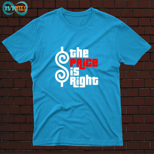 Price Is Right T Shirt