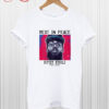Rest In Peace Nipsey Hussle T Shirt