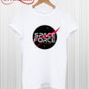 Space Force T Shirt