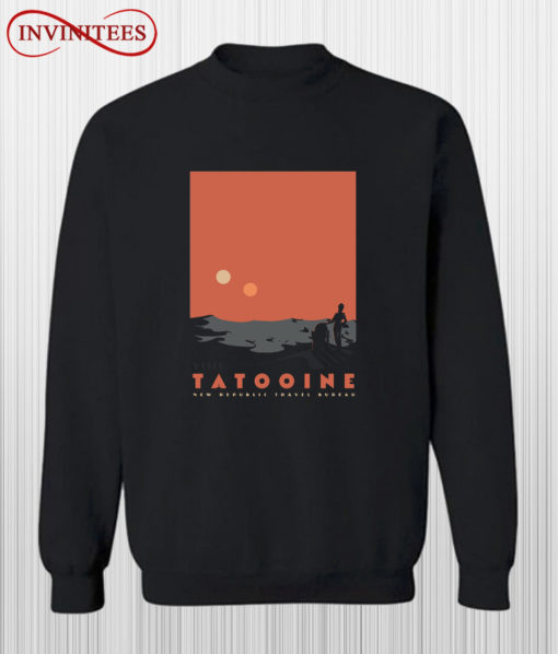 Visit Tatooine Sweatshirt