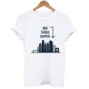 Bad Things Happen in Philadelphia Skyline T-Shirt