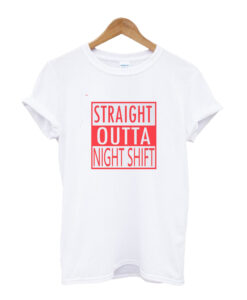 STRAIGT OUTHA T shirt