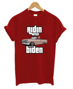 Ridin with Biden T-Shirt