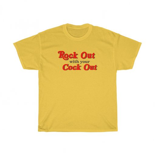 Rock Out With Your Cock Out T-shirt thd