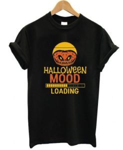 Happy Halloween Mood Loading t shirt qn