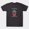 Funny Coffee Joke t shirt qn