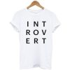 Introvert Typography t shirt qn