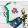 Roses die die die t shirt qn