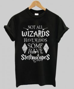 Not All Wizards t shirt qn