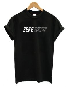 Zeke Who That’s Who Black T shirt qn