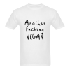 Another Fucking Vegan T Shirt qn
