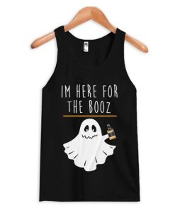 Im Here For The Booz Tank Top qn