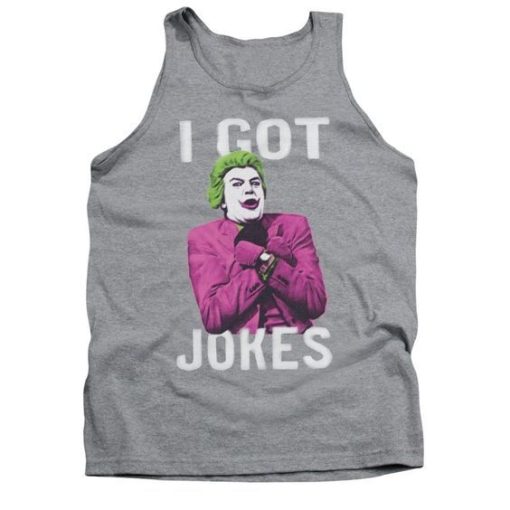 Joker Got Jokes Adult Tank Top qn