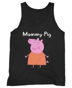 Mummy Pig Mothers Day Peppa Pig Funny Man’s tank top qn
