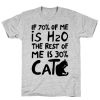 70-Percent-H20-30-Percent-Cat-T-Shirt