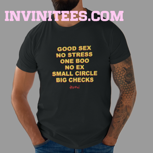 Good Sex No Stress One Boo No Ex Small Circle Big Checks T-shirt