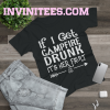 If I get campfire drunk it’s her fault camping outdoor T Shirt