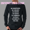No Homophobia No Violence (Back) Sweatshirt