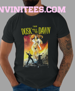 From Dusk Till Dawn T-Shirt