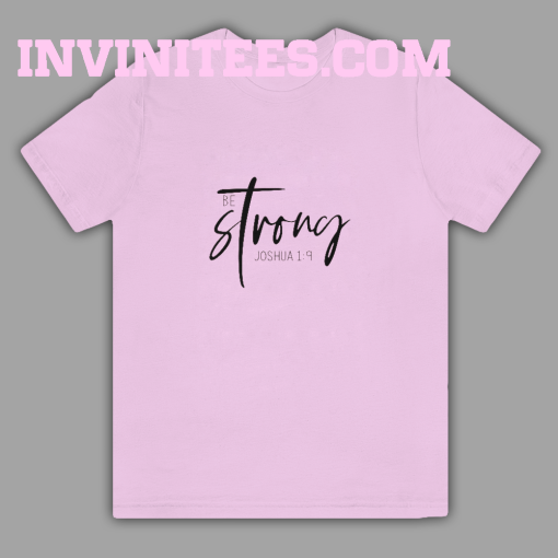 Be Strong T-SHIRT