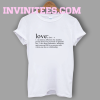 Definition Of Love T-Shirt