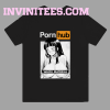 Porn Hub Waifu Material T Shirt