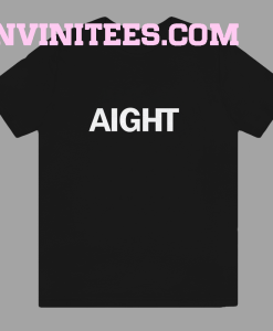 AIGHT T Shirt