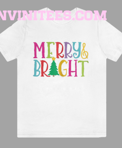 Colorful Merry & Bright Tree Cute Christmas T Shirt