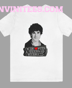 I'm In Love With A Teenage Mermaid Darren Criss T Shirt