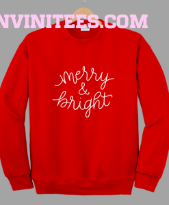Merry and Bright Christmas Crewneck sweatshirt