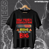 New Year's Resolution Error The File Is Too Big T-shirt TPKJ1