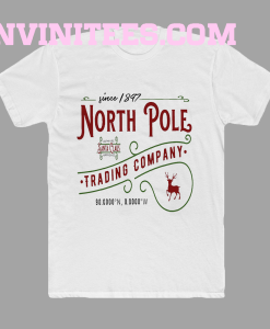 North Pole Christmas T Shirt