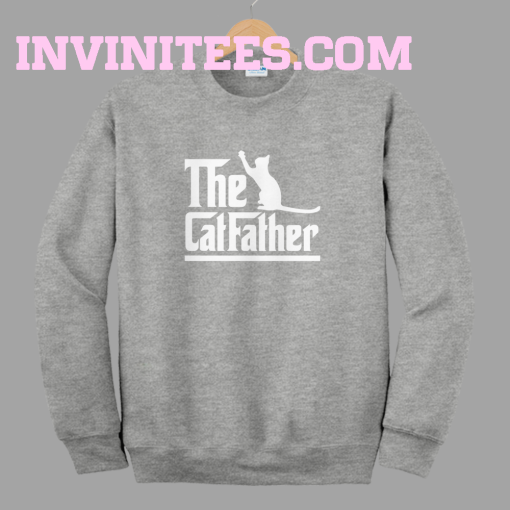 The Cat Father Sweatshirt