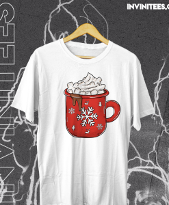 Hot Chocolate Mug Holiday T Shirt TPKJ1