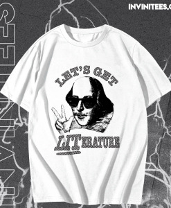 Let’s Get Literature T shirt TPKJ1