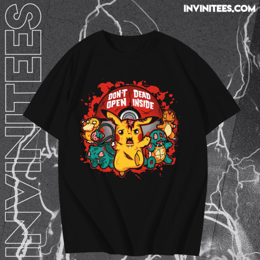 Don’t Open Dead Inside Pikachu Zombie Pokemon T Shirt TPKJ1