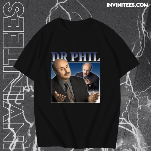 Dr Phil Mens Womens T-Shirt TPKJ1