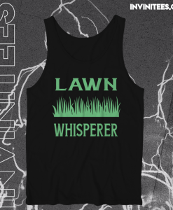 Lawn Whisperer Tank Top TPKJ1